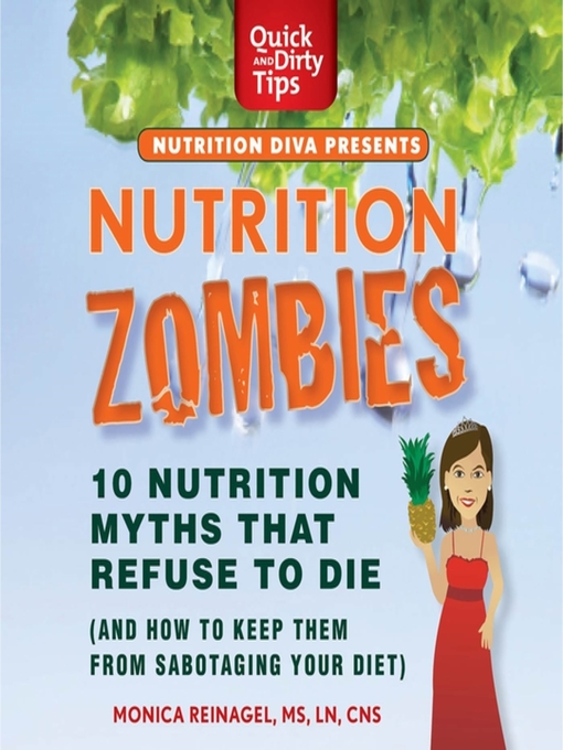 Title details for Nutrition Zombies by Monica Reinagel - Wait list
